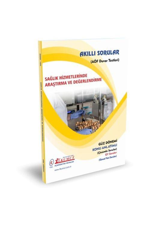 İlkumut Yayınları - Sağlık Hizmetlerinde Araştırma ve Değerlendirme - (Konu Anlatımlı ve Çözümlü Sorular)