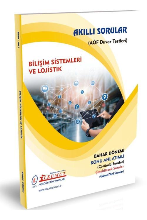 İlkumut Yayınları - Bilişim Sistemleri ve Lojistik - (Konu Anlatımlı ve Çözümlü Sorular)