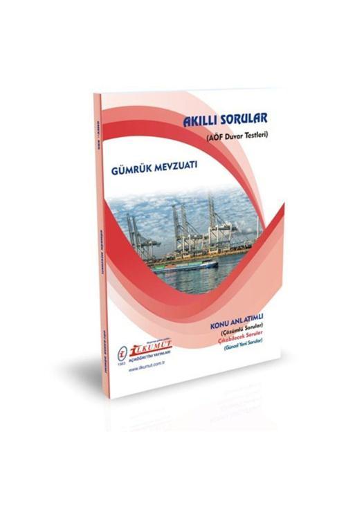 İlkumut Yayınları - Gümrük Mevzuatı - (Konu Anlatımlı ve Çözümlü Sorular)
