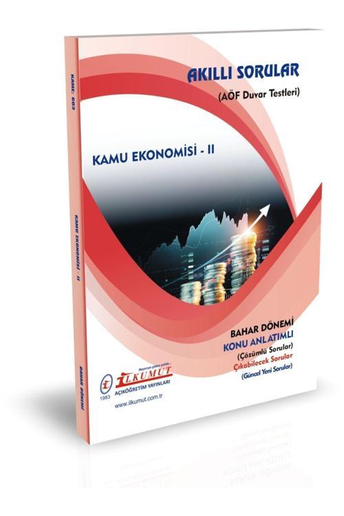 İlkumut Yayınları - Kamu Ekonomisi - II - (Konu Anlatımlı ve Çözümlü Sorular)