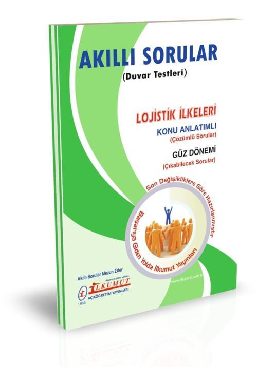 İlkumut Yayınları - Lojistik İlkeleri - (Konu Anlatımlı ve Çözümlü Sorular)