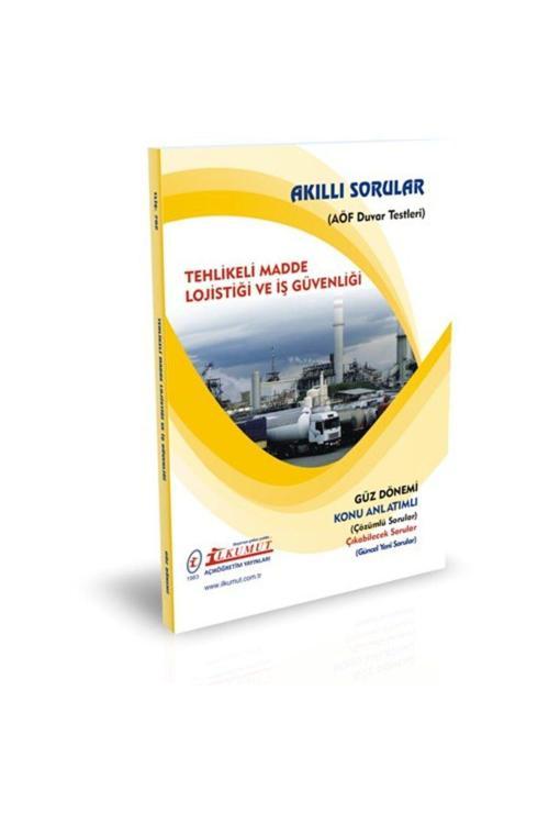 İlkumut Yayınları - Tehlikeli Madde Lojistiği ve İş Güvenliği (Konu Anlatımlı ve Çözümlü Sorular)