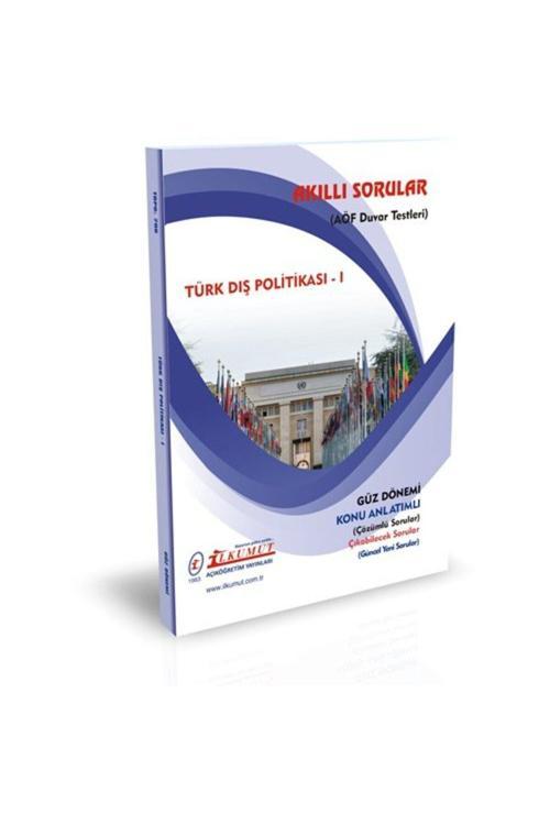 İlkumut Yayınları - Türk Dış Politikası - I - (Konu Anlatımlı ve Çözümlü Sorular)