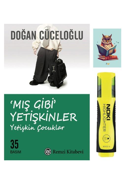 Dara Yayınları Mış Gibi Yetişkinler - Doğan Cüceloğlu - Remzi Kitabevi - Sarı Fosforlu Kalem - Not Defterli Seti