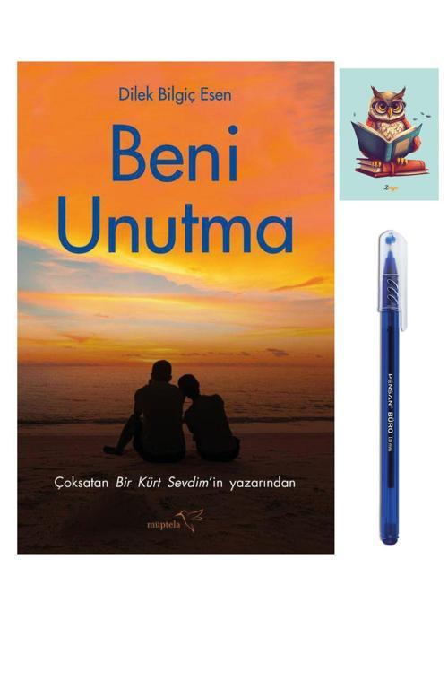 Dara Yayınları Beni Unutma - Dilek Bilgiç Esen - Müptela Yayınları - 9786258446654 - Büro Mavi Tükenmez Kalem