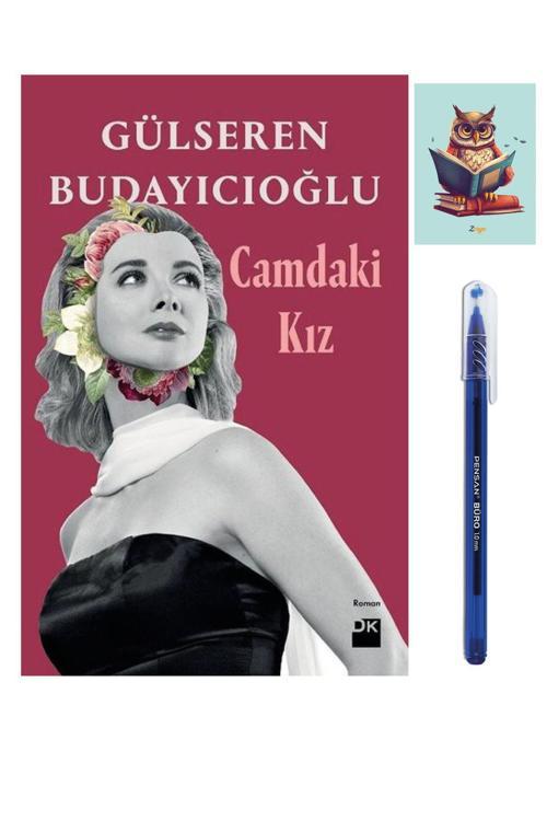 Dara Yayınları Camdaki Kız - Gülseren Budayıcıoğlu - Doğan Kitap - 9786050959628 - Pensan Büro Mavi Tükenmez Kalem