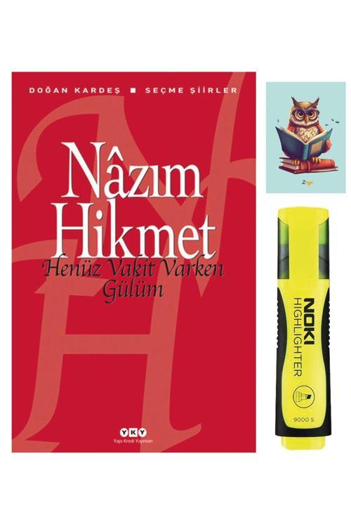 Dara Yayınları Henüz Vakit Varken Gülüm 9789750814068 - Nazım Hikmet - Sarı Fosforlu Kalem - Not Defterli Seti
