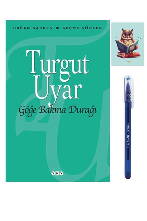 Dara Yayınları Göğe Bakma Durağı 9789750813870 - Turgut Uyar - Pensan Büro Mavi Tükenmez Kalem