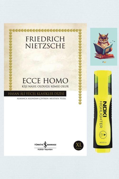 Dara Yayınları Ecce Homo - Friedrich Nietzsche 9786052950746 - Sarı Fosforlu Kalem - Not Defterli Seti