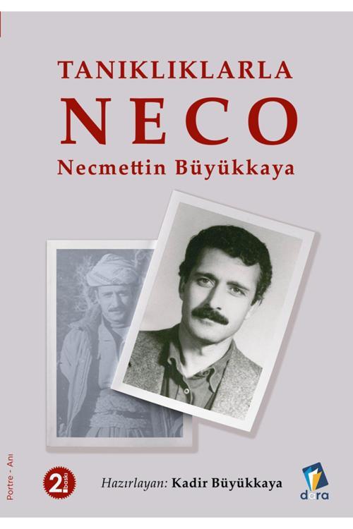 Dara Yayınları Tanıklıklarla Neco - Necmettin Büyükkaya-Kadir Büyükkaya-9786257304894