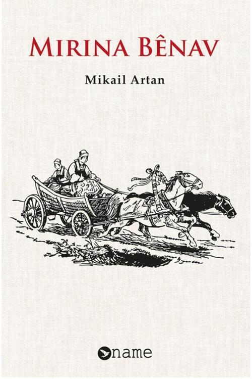 Dara Yayınları Mirina Bênav - Mikail Artan