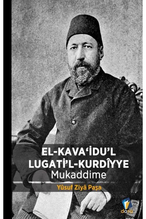 Dara Yayınları El Kava'İdu'L Lugati'L Kurdiyye Mukaddime / Yusuf Ziya El Halidi
