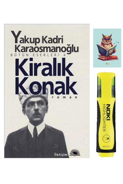 İletişim Yayıncılık Kiralık Konak - Yakup Kadri Karaosmanoğlu - İletişim Yayınevi - Sarı Fosforlu Kalem Not Defter Seti