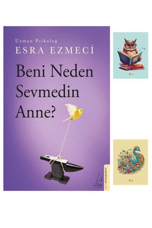 Destek Yayınları Beni Neden Sevmedin Anne Esra Ezmeci 9786254419331 Not Defterli Seti