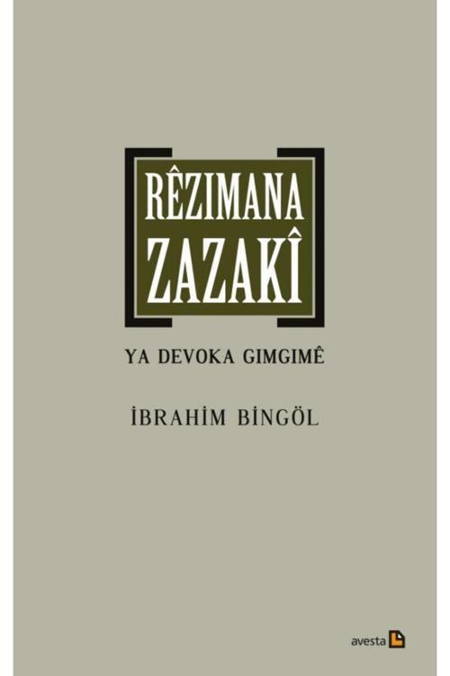Avesta Basın Yayın Rêzimana Zazakî Ya Devoka Gimgimê