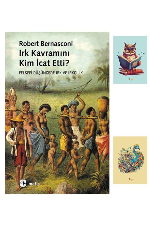 Metis Yayıncılık Irk Kavramını Kim Icat Etti - Robert Bernasconi - 9789753422758 (2 Not Defterli)