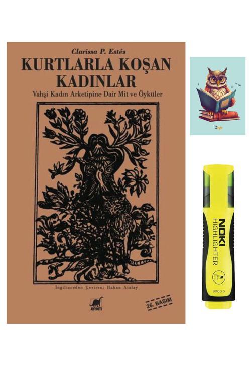 Ayrıntı Yayınları Kurtlarla Koşan Kadınlar - Clarissa P. Estes -Fosforlu Kalem - Not Defter Seti