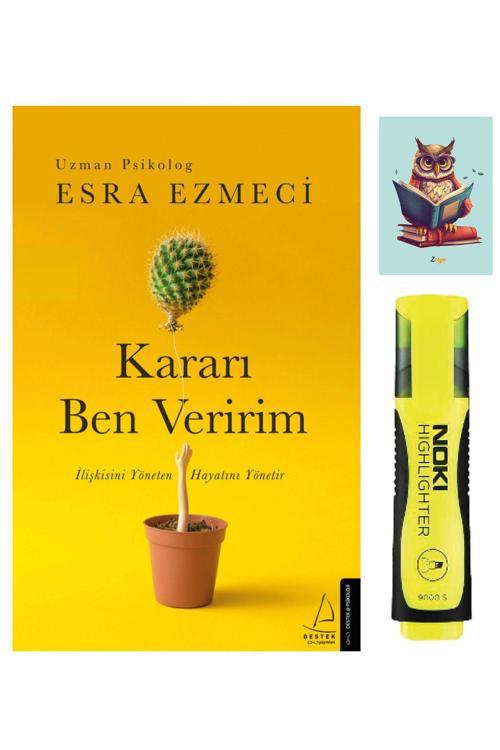 Destek Yayınları Kararı Ben Veririm - Esra Ezmeci - Sarı Fosforlu Kalem - Not Defter Seti