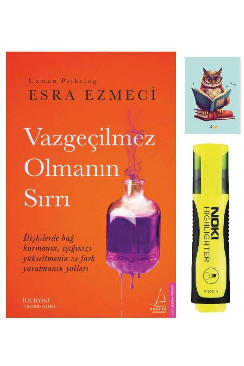 Destek Yayınları Vazgeçilmez Olmanın Sırrı - Esra Ezmeci - Sarı Fosforlu Kalem -Not Defter Seti