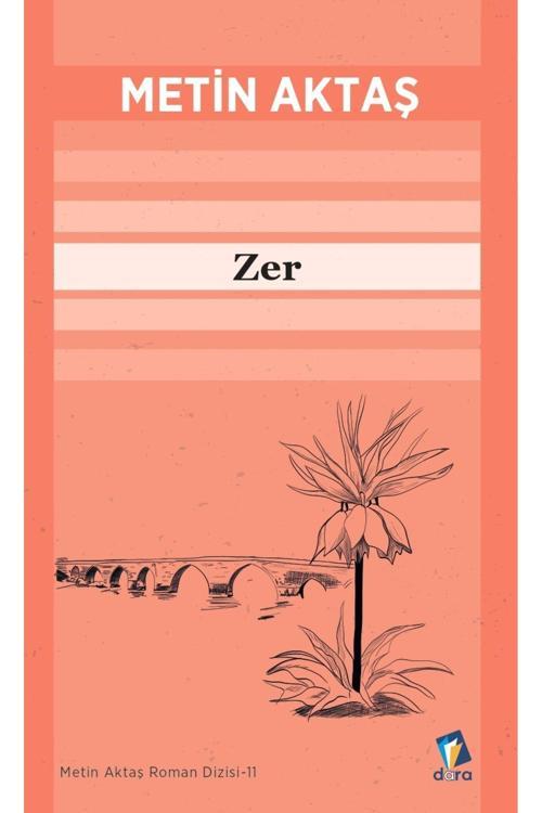 Dara Yayınları Zer - Metin Aktaş