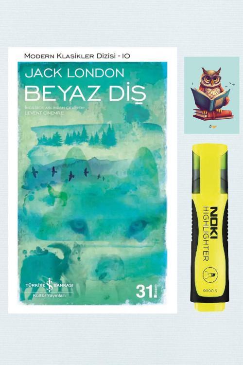 Dara Yayınları Beyaz Diş - Jack London - Iş Bankası Kültür Yayınları (Fosforlu Kalem - Baykuş Not Detferli)