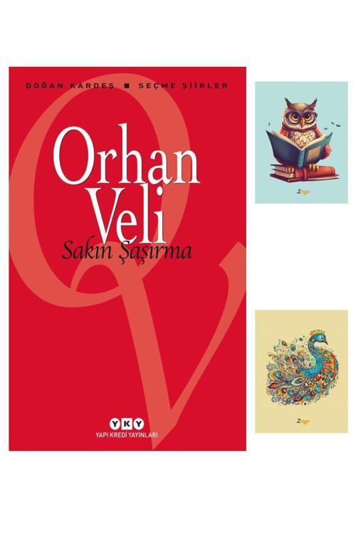 Yapı Kredi Yayınları Sakın Şaşırma 9789750813887 - Orhan Veli - (2 Not Defterli)