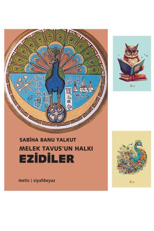 Dara Yayınları Melek Tavusun Halkı Ezidiler - Sabiha Banu Yalkut 9789753423700 Metis Yayıncılık - Defterli Seti
