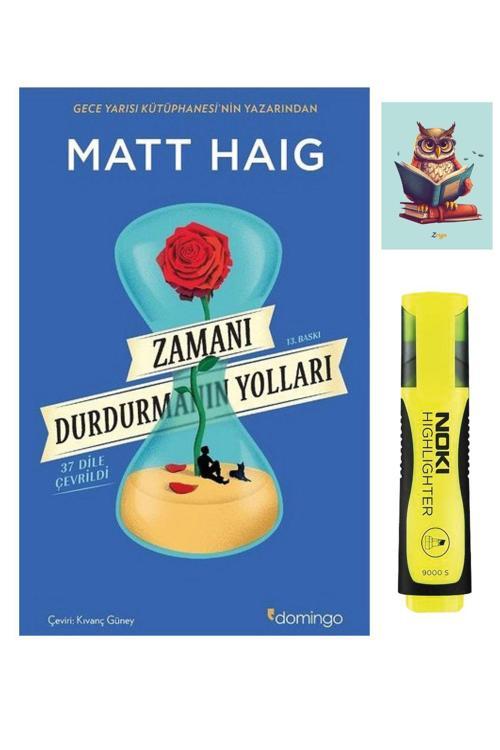 Dara Yayınları Zamanı Durdurmanın Yolları 9786051980560 - Domingo - Matt Haig (Fosforlu Kalem Ve Not Defterli)