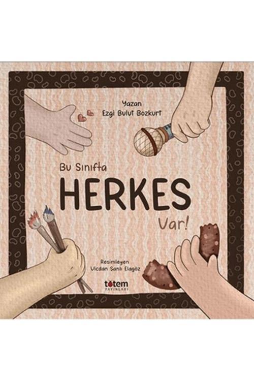 Totem Yayıncılık Bu Sınıfta Herkes Var