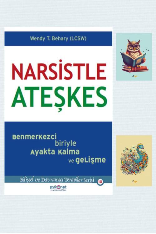 Psikonet Narsistle Ateşkes - Wendy Behary - 9786058547124 - Not Defterli Seti