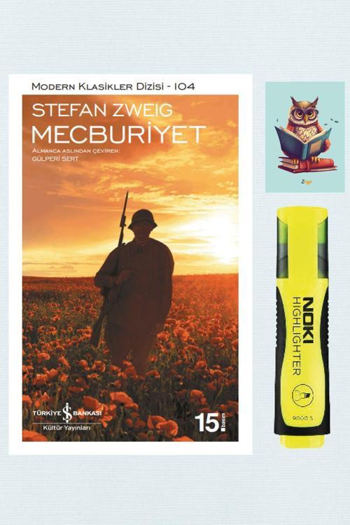 Dara Yayınları Mecburiyet - Stefan Zweig - İş Bankası Kültür Yayınları - Sarı Fosforlu Kalem - Not Defter Seti