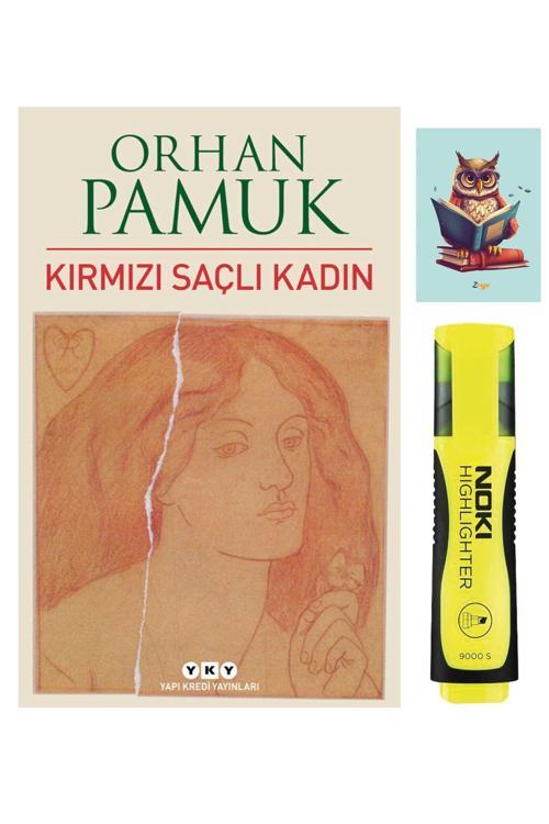 Yapı Kredi Yayınları Kırmızı Saçlı Kadın 9789750835605 - Orhan Pamuk - Sarı Fosforlu Kalem - Not Defterli Seti