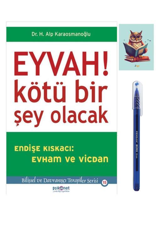 Dara Yayınları Eyvah! Kötü Bir Şey Olacak - Alp Karaosmanoğlu - Psikonet (Kalem Ve Baykuş Not Defterli)
