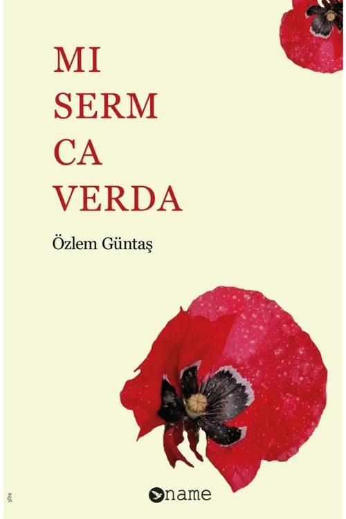 Dara Yayınları Mi Serm Ca Verda - Özlem Güntaş - Nayayınları - Zazaca Şiir Kitabı 	9786057259578