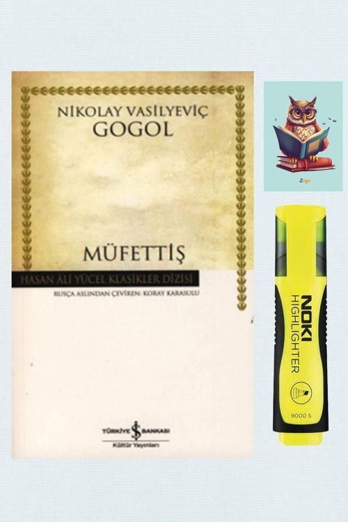 Türkiye İş Bankası Kültür Yayınları Müfettiş - Hasan Ali Yücel Klasikleri - Gogol 9789944887359 - Sarı Fosforlu Kalem -Not Defterli Seti