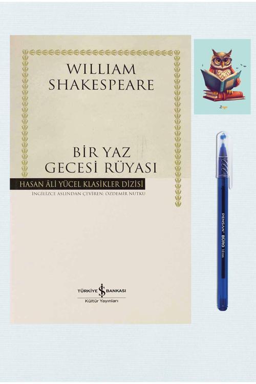 Türkiye İş Bankası Kültür Yayınları Bir Yaz Gecesi Rüyası - Hasan Ali Yücel Klasikleri - William Shakespeare - Büro Mavi Tükenmez Kalem