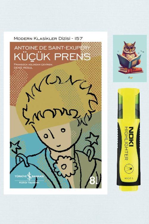 Dara Yayınları Küçük Prens - Antoine De Saint-Exupery - İş Bankası Kültür Yayınları - Fosforlu Kalem Not Defter Set