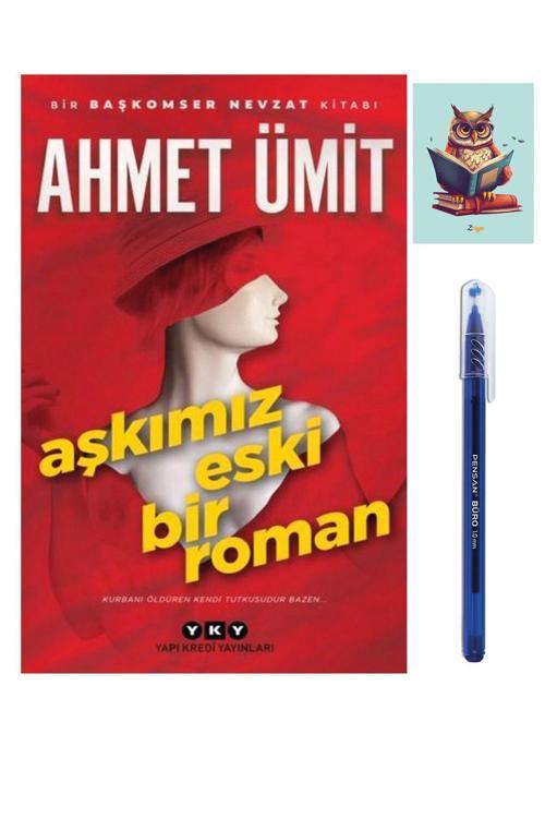 Dara Yayınları Aşkımız Eski Bir Roman - Ahmet Ümit Romanları 9789750845550 Pensan Büro Mavi Tükenmez Kalem
