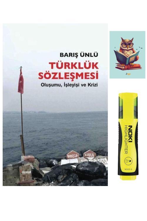 Dara Yayınları Türklük Sözleşmesi - Barış Ünlü - Dipnot Yayınları 9786052318089 (Fosforlu Kalem Ve Not Defterli)