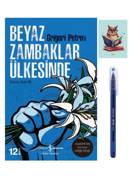 Dara Yayınları Beyaz Zambaklar Ülkesinde Grigory Petrov - 9786254053702 Pensan Büro Mavi Tükenmez Kalem