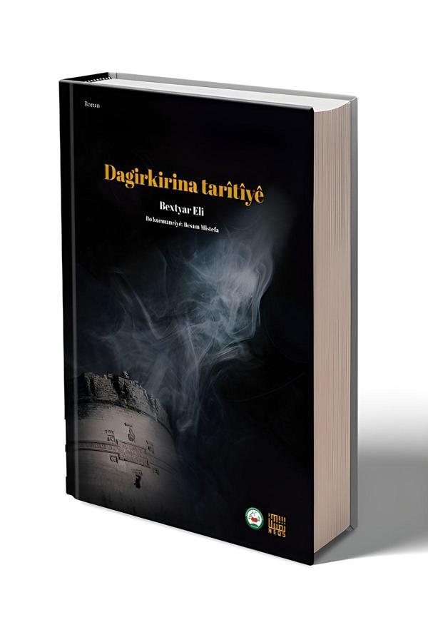 Dara Yayınları Dagirkirina Tarîtîyê - Bextiyar Eli - Kürtçe Roman - Dara - Image 1