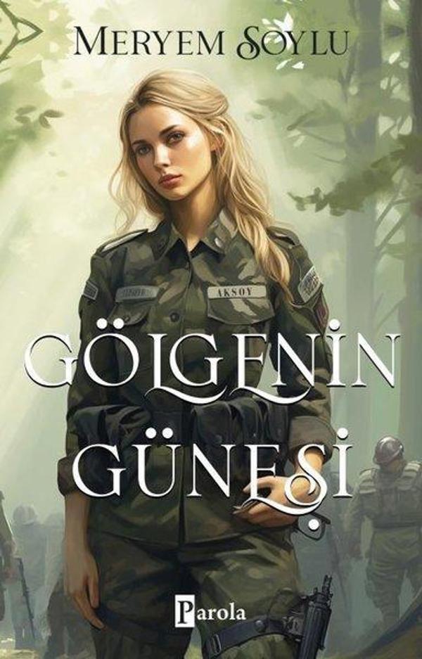 Gölgenin Güneşi - Parola Yayınları - Image 1
