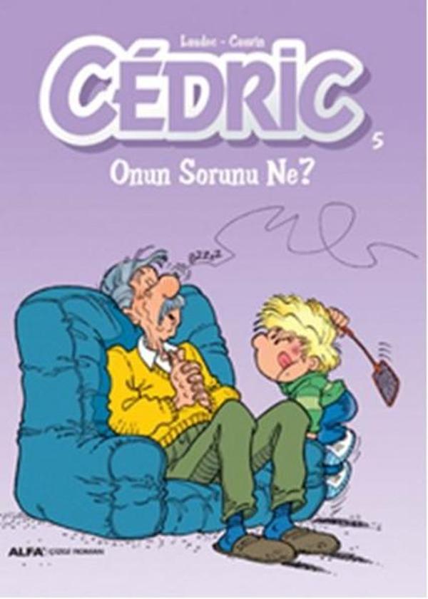 Cedric 5-Onun Sorunu Ne? - Alfa Yayıncılık - Image 1