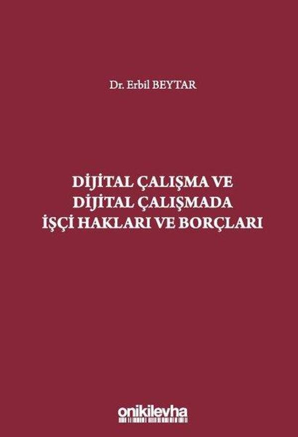 Dijital Çalışma ve Dijital Çalışmada İşçi Hakları ve Borçları - On İki Levha Yayıncılık - Image 1