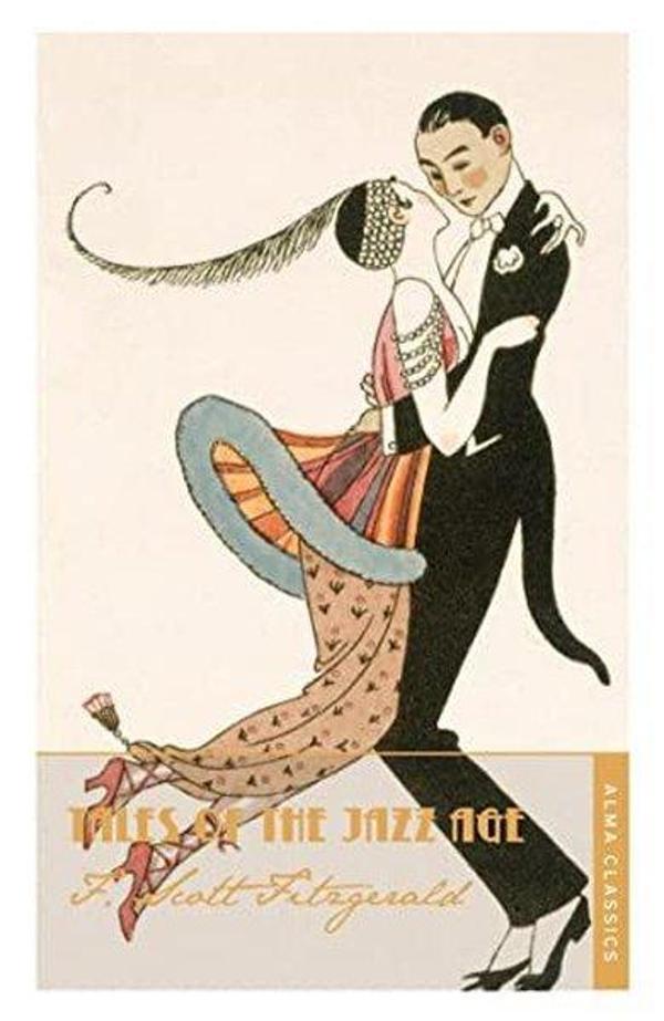 Tales of the Jazz Age : Deluxe Annotated Edition - Alma Books - Image 1