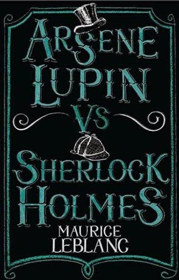 Arsene Lupin vs Sherlock Holmes : New Translation with illustrations by Thomas Muller - Alma Books - Image 1