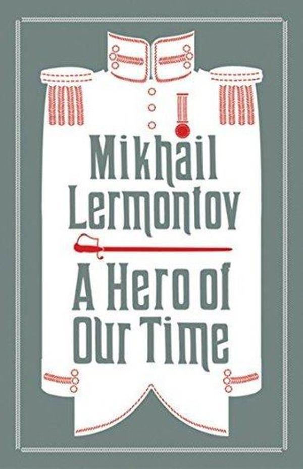 A Hero of Our Time : Newly Translated and Annotated (Alma Classics Evergreens) - Alma Books - Image 1