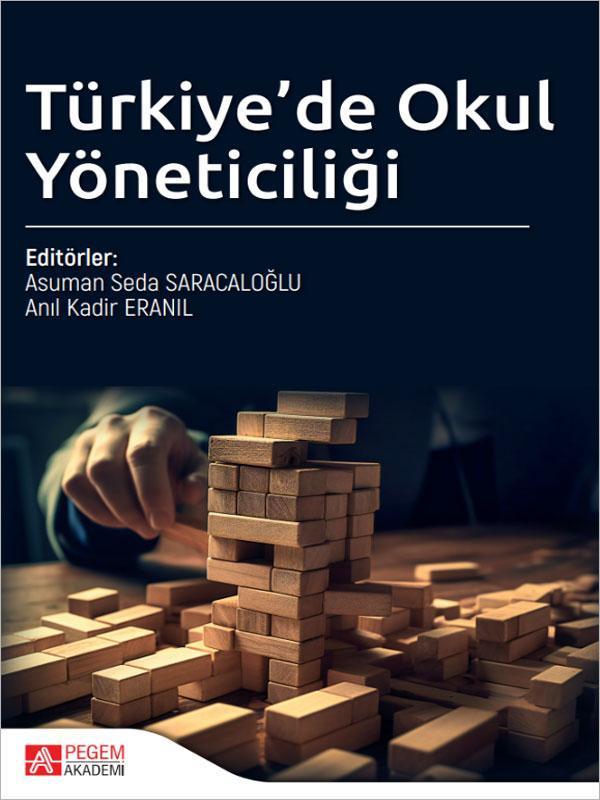 Türkiye'de Okul Yöneticiliği - Pegem Akademi Yayıncılık - Image 1