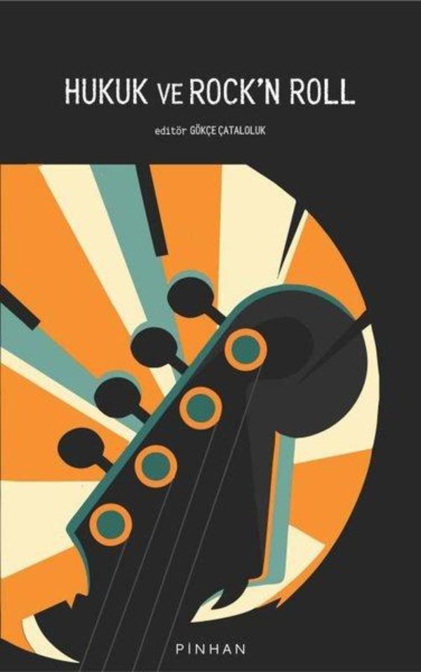 Hukuk ve Rock'n Roll - Pinhan Yayıncılık - Image 1