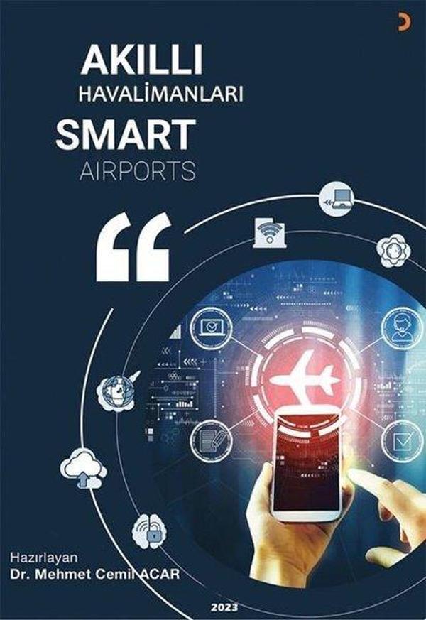 Akıllı Havalimanları Smart Airports - Cinius Yayınevi - Image 1